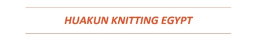 صورة للبائع HUAKUN KNITTING EGYPT